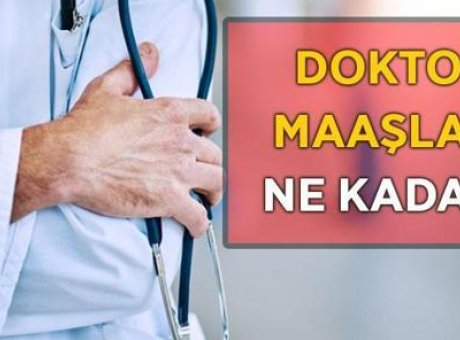 2026’da Doktor Maaşları Ne Kadar Olacak? Şaşırtıcı Rakamlar A&ccedil;ıklandı!