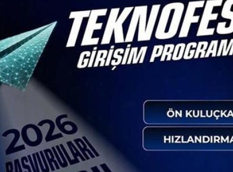 Geleceğin Girişimcileri İ&ccedil;in Fırsat: TEKNOFEST 2026 Başvuruları Başladı!