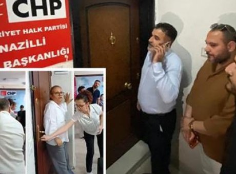 Nazilli’de CHP Y&ouml;netim Krizi: Eski ve Yeni Başkan Arasında Kapı Savaşları!