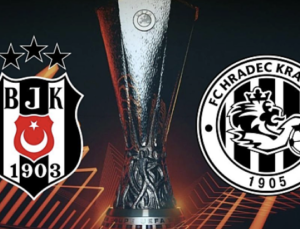 Beşiktaş’ın Avrupa Hayalini Ger&ccedil;ekleştirecek Ma&ccedil;: Hradec Kralove’ye Karşı Neler Olacak?