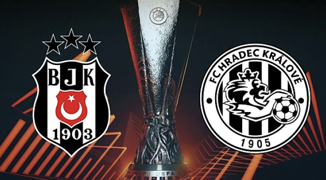 Beşiktaş’ın Avrupa Hayalini Ger&ccedil;ekleştirecek Ma&ccedil;: Hradec Kralove’ye Karşı Neler Olacak?
