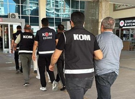 Edirne’de Şok Operasyon: Su&ccedil; &Ouml;rg&uuml;t&uuml;yle Bağlantılı 4 Ş&uuml;pheli Adliyeye Sevk Edildi