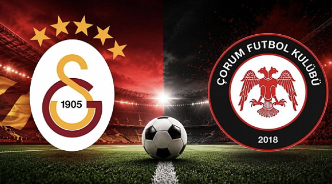 Galatasaray – &Ccedil;orum FK Ma&ccedil;ını Ka&ccedil;ırmayın! İşte Yayın Detayları ve Tarih