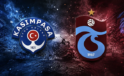 Kasımpaşa – Trabzonspor Ma&ccedil;ı: Canlı Yayın Bilgileri ve Tarih